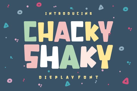 How Chacky Shaky Font Gives Your Small Business a Bold Sparkle