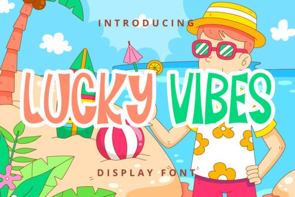 Lucky Vibes Display Font for Campaign Creatives That Pop