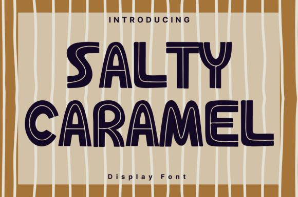 Salty Caramel Style: A Beautiful Display Font for Handmade Products and Creative Projects