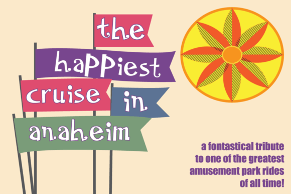 The Happiest Cruise in Anaheim Regular for Campaign Design