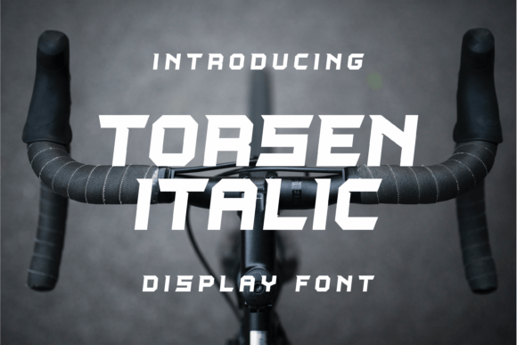 Torsen Italic: A Bold Display Font for High-Impact Marketing